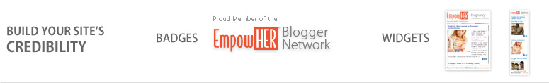 Build your site's credibility with EmpowHER badges and widgets